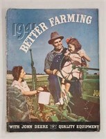 John Deere Better Farming Magazine 1941