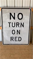 Road sign, No Turn on Red.  4 feet tall by 3 feet