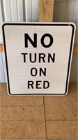 Road sign, No Turn on Red.  3 feet tall by 2 1/2