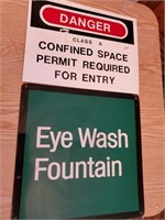 Danger Class B  & Eye Wash Sign