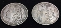 (2) 1891-P & 1900-O MORGAN SILVER DOLLARS