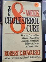 THE EIGHT WEEK CHOLESTEROL CURE