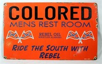 Porcelain Rebel Oil "Colored" Restroom Sign