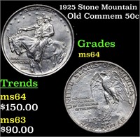 1925 Stone Mountain Old Commem 50c Grades Choice U