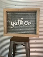 "Gather" Sign" (silent auction)