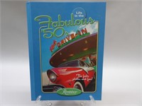 "Reminisce the Fabulous 50s" Hard Cover Book