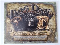 Dog Days Acres Metal Sign 16" x 12.5"