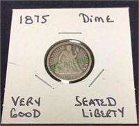 1875 seated liberty dime, very good.(1178)