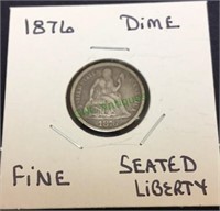 1876 seated liberty dime, fine.(1178)
