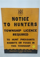 Notice To Hunters Cardboard Sign