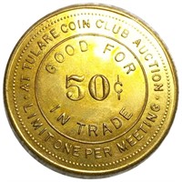 Tulare Coin Club Auction 50c Trade Token UNC