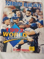 Toronto Blue Jays1992 World Champions Magazine