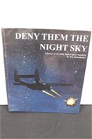 Deny Them the Night Sky - 548th Squadron History B