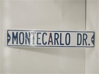 new heavy solid metal Monte Carlo Dr road sign