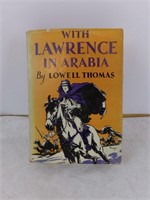 Signed Lowell Thomas! With Lawrence in Arabia