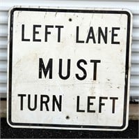 Street Sign - Left Lane Must Turn Left