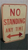 No Standing Any Time Sign 12x18"