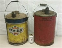 Two Vintage 5 Gallon Oil Cans Including Irving