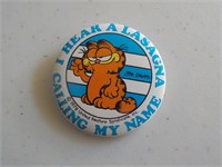 Vintage Garfield Pin - I Hear a Lasagna Calling