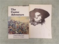 (2) BOOKS:  "THE CUSTER ADVENTURE" AND....
