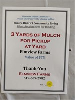 3 yards of mulch from Elmview Farms