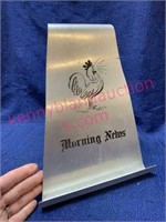 Aluminum “Morning News” holder w/ rooster