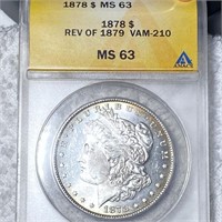 1878 Morgan Silver Dollar ANACS - MS 63 VAM-210