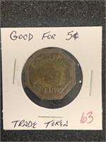 "GOOD FOR 5-CENTS" ***TRADE*** TOKEN ***OLD***