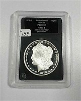 1878-P  Morgan Dollar  Top 100  Proof    Replica