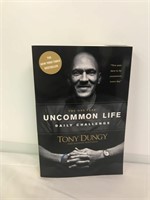 Uncommon Life by Tony Dungy  -Jason Burkhart