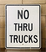 NO THRU TRUCKS Real Road Sign