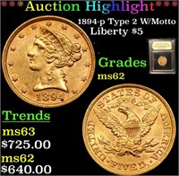*Highlight* 1894-p Type 2 W/Motto Liberty $5 Grade