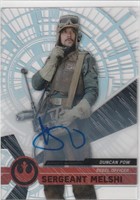 Star Wars Duncan Pow Autograph card Sgt Melshi