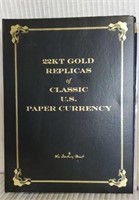 22kt Gold Replicas Classic U.S. Paper Currency