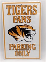 Tigers Fans Parking Only Metal Sign 12" x 18"