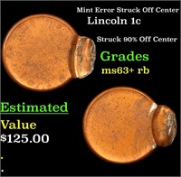 Mint Error Struck Off Center Lincoln 1c Grades Sel