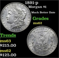 1891-p Morgan $1 Grades Select Unc