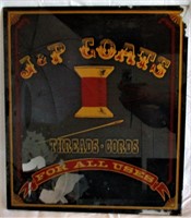 J&P Coats Threads Reverse Painted Advertising Sign
