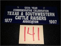1877-1997 Texas Cattle Raisers Sign