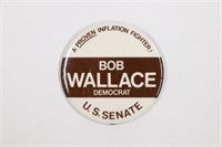 Wallace For Senate Political Pin-Back