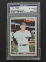 PSA /DNA 1970 TOPPS RALPH HOUK SIGNED CARD