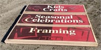 7’ long 30” tall 4” wide plastic hanging signs