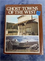 Hardback copy of Ghost Towns of the Old West