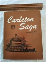 Carleton Saga, hardcover.