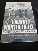 I always wanted to fly, Americans cold war Airmen