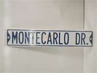 New Monte Carlo Dr road sign, heavy metal