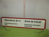 METAL OPERATIONS ZONE DND GOVT. SIGN