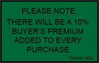 10% Buyer's Premium (cash or credit card)