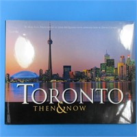 TORONTO- THEN AND NOW HARDCOVER