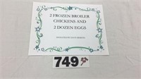 2 Frozen broiler chickens/2 dozen eggs gift card